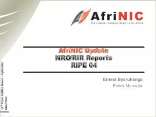 AfriNIC Update NRO /RIR Reports RIPE 64