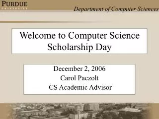 Welcome to Computer Science Scholarship Day