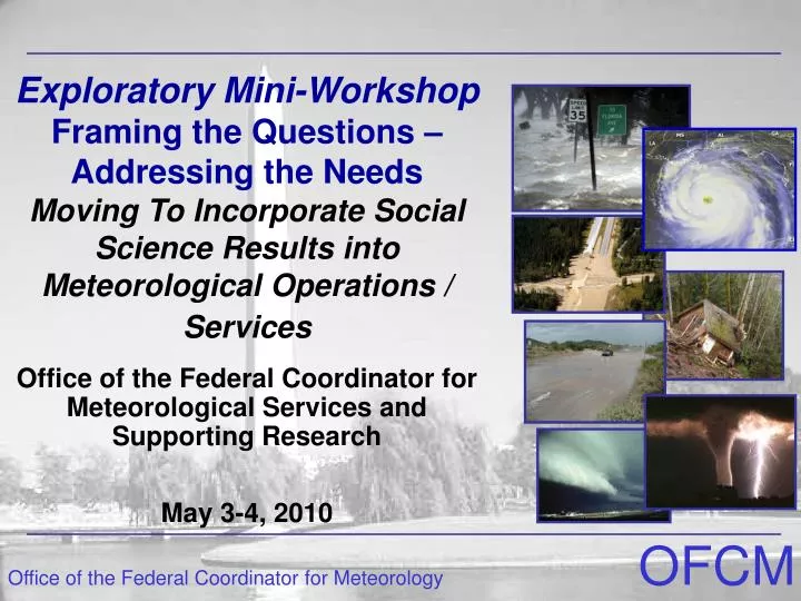 office of the federal coordinator for meteorological services and supporting research may 3 4 2010