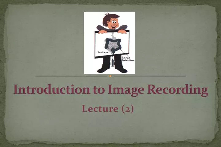 introduction to image recording