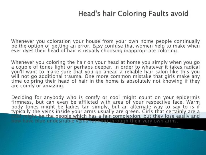 head s hair coloring faults avoid