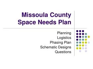 Missoula County Space Needs Plan