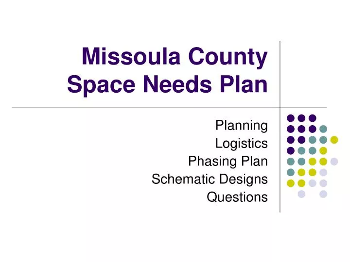 missoula county space needs plan