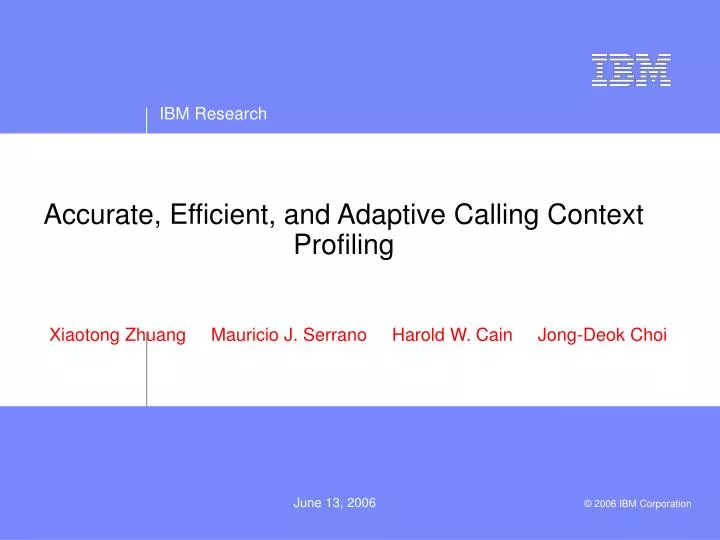 accurate efficient and adaptive calling context profiling