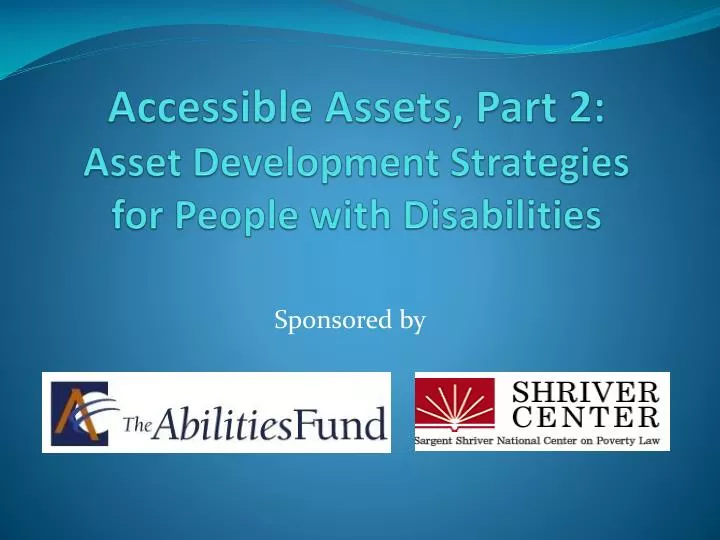 accessible assets part 2 asset development strategies for people with disabilities
