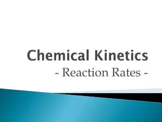 Chemical Kinetics