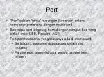 Port - slide 1