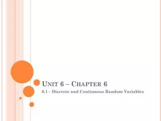 Unit 6 – Chapter 6