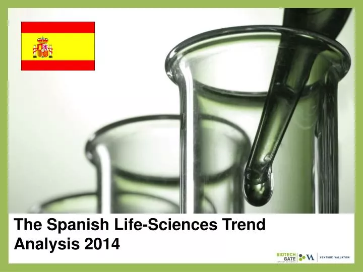 the spanish life sciences trend analysis 2014