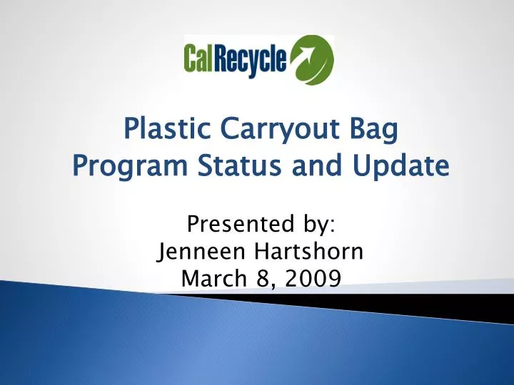 plastic carryout bag program status and update