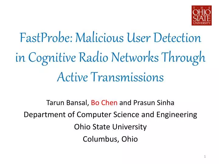 fastprobe malicious user detection in cognitive radio networks through active transmissions