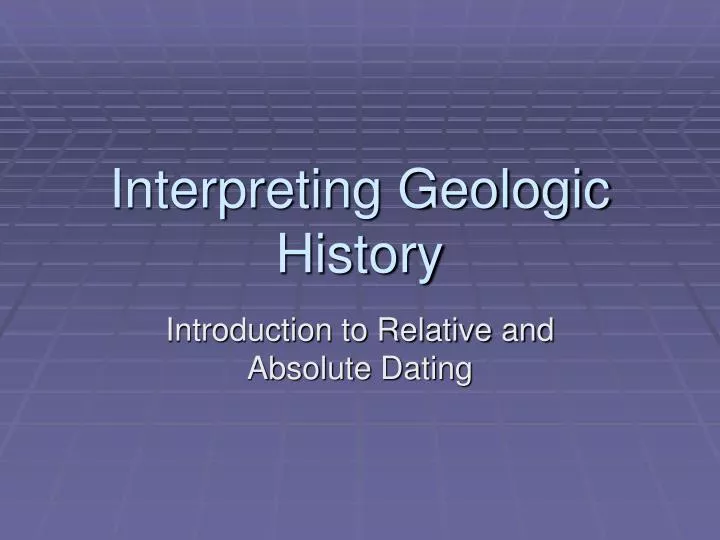 interpreting geologic history