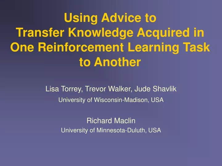 using advice to transfer knowledge acquired in one reinforcement learning task to another