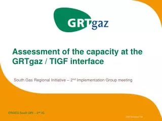 Assessment of the capacity at the GRTgaz / TIGF interface