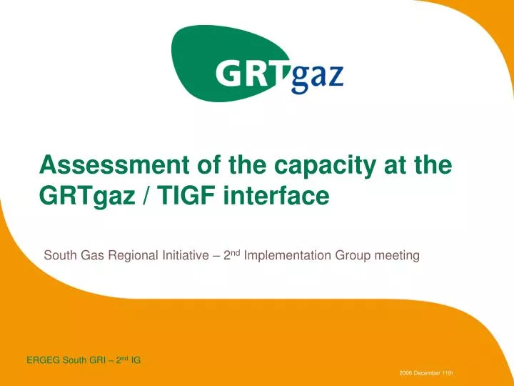 assessment of the capacity at the grtgaz tigf interface