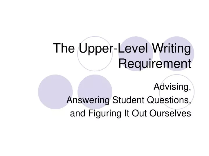 the upper level writing requirement