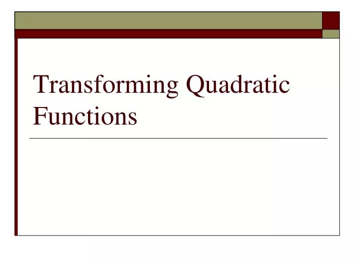 transforming quadratic functions