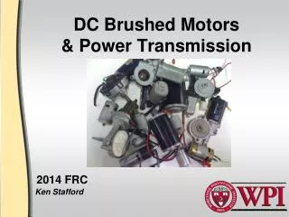 DC Brushed Motors &amp; Power Transmission