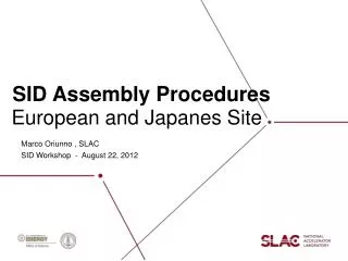 SID Assembly Procedures