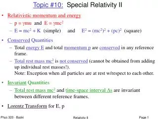 Topic #10: Special Relativity II