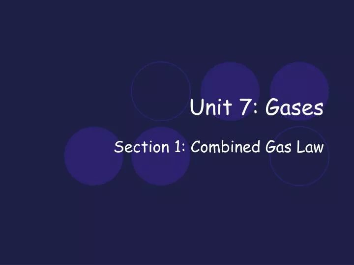 unit 7 gases