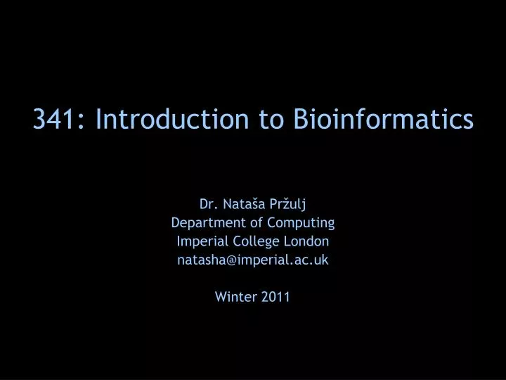 341 introduction to bioinformatics