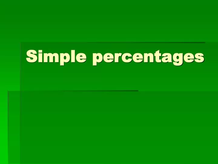 simple percentages