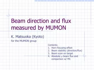 Beam direction and flux measured by MUMON