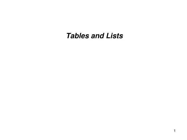 tables and lists
