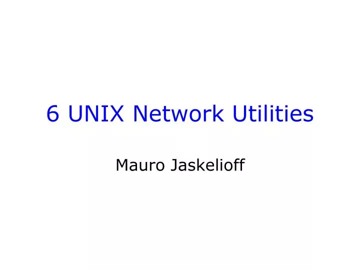 6 unix network utilities
