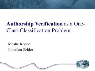 Authorship Verification as a One-Class Classification Problem
