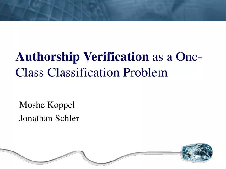authorship verification as a one class classification problem