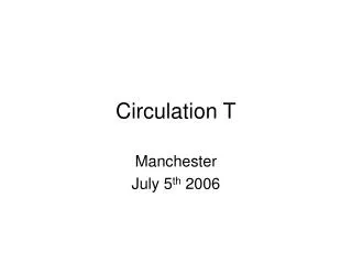 Circulation T