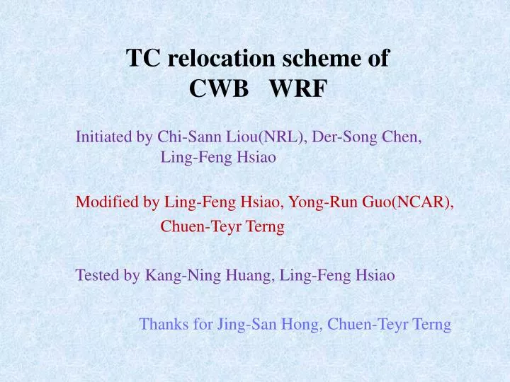 tc relocation scheme of cwb wrf