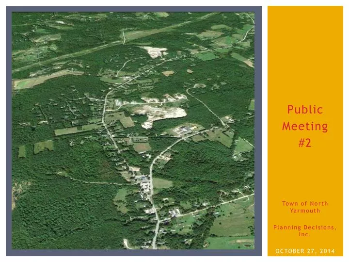 public meeting 2 town of north yarmouth planning decisions inc october 27 2014