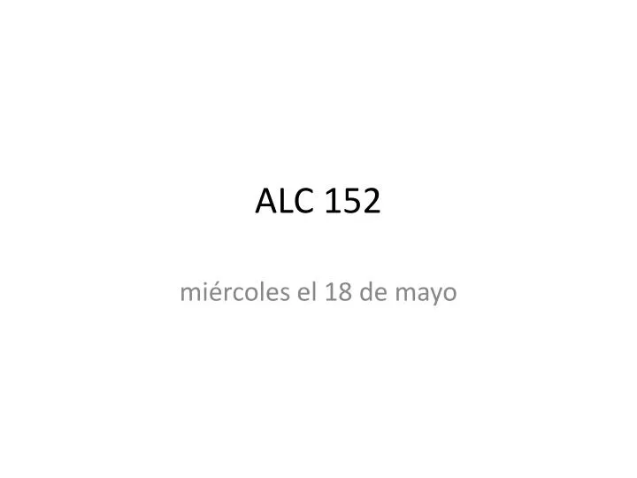 alc 152