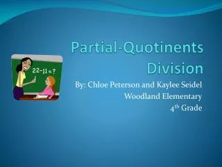 Partial- Quotinents Division