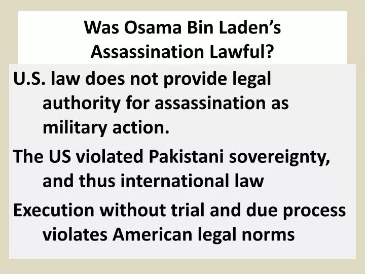 was osama bin laden s assassination lawful