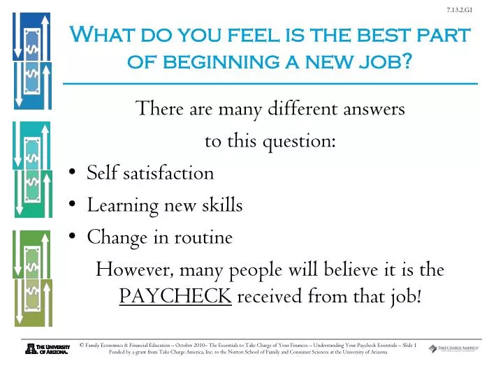 what do you feel is the best part of beginning a new job