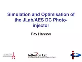 Simulation and Optimisation of the JLab/AES DC Photo-injector