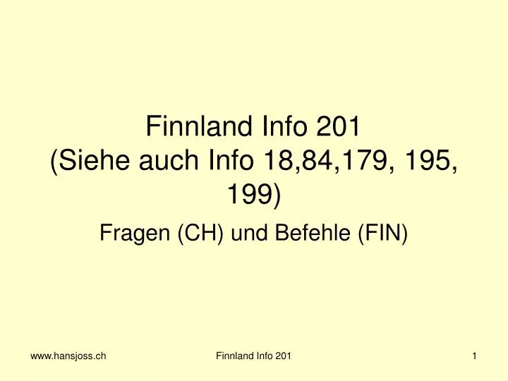 finnland info 201 siehe auch info 18 84 179 195 199