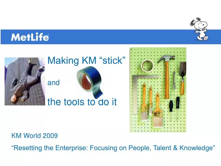 making km stick and the tools to do it