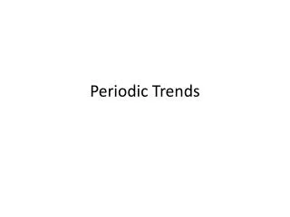 Periodic Trends