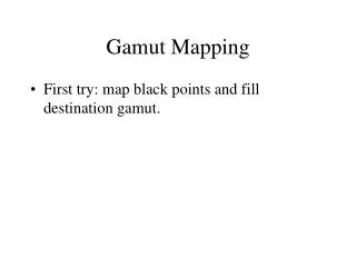 Gamut Mapping