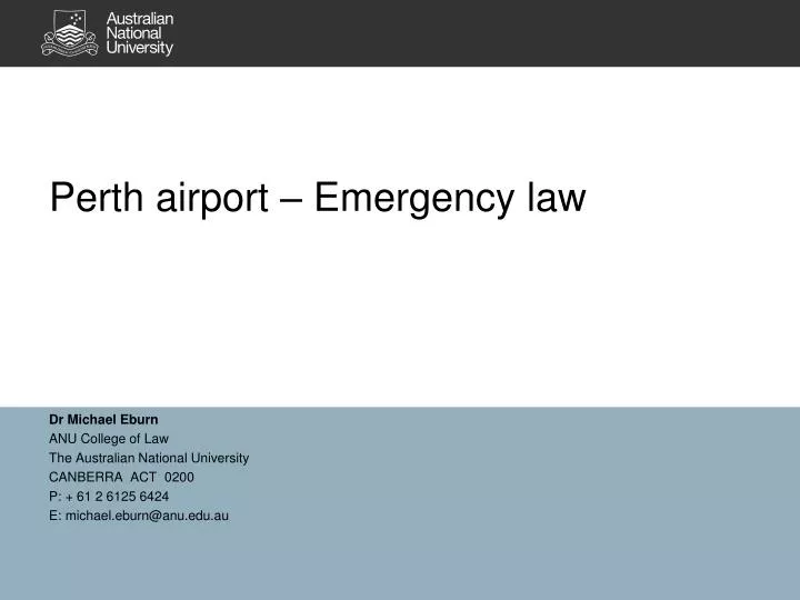 perth airport emergency law
