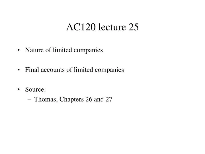 ac120 lecture 25