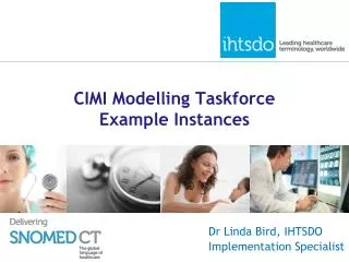 CIMI Modelling Taskforce Example Instances