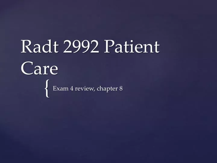 radt 2992 patient care