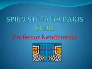 Spiro Stilianoudakis CI 102