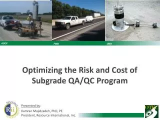 optimizing the risk and cost of subgrade qa qc program